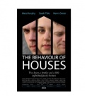The Behaviour of Houses - трейлер и описание.