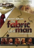The Fabric of a Man - трейлер и описание.