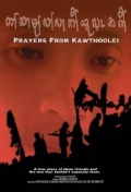 Prayers from Kawthoolei - трейлер и описание.