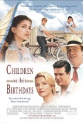 Дети и их дни рождения - трейлер и описание.
