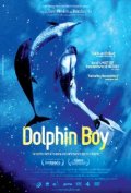 Dolphin Boy - трейлер и описание.