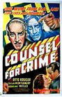 Counsel for Crime - трейлер и описание.