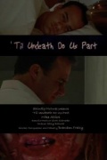 Til Undeath Do Us Part - трейлер и описание.
