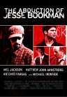Abduction of Jesse Bookman - трейлер и описание.
