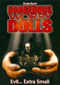 Dangerous Worry Dolls - трейлер и описание.