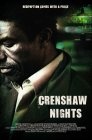 Crenshaw Nights - трейлер и описание.