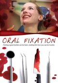 Oral Fixation - трейлер и описание.