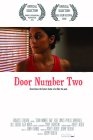 Door Number Two - трейлер и описание.