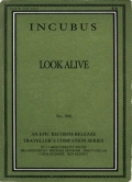 Incubus: Look Alive - трейлер и описание.