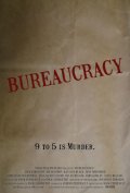 Bureaucracy - трейлер и описание.
