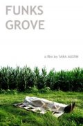Funks Grove - трейлер и описание.