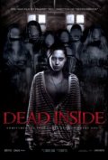Dead Inside - трейлер и описание.