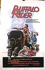 Buffalo Rider - трейлер и описание.