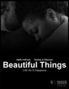 Beautiful Things - трейлер и описание.
