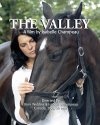 The Valley - трейлер и описание.