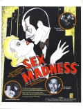 Sex Madness - трейлер и описание.