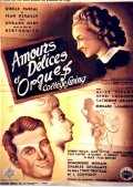 Amours, delices et orgues - трейлер и описание.