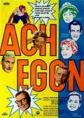 Ach Egon! - трейлер и описание.
