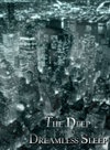 The Deep and Dreamless Sleep - трейлер и описание.