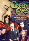 Зеленые глаза - трейлер и описание.
