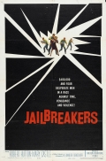 The Jailbreakers - трейлер и описание.