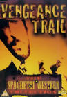 The Vengeance Trail - трейлер и описание.