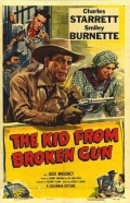 The Kid from Broken Gun - трейлер и описание.