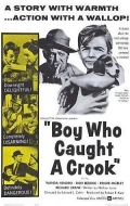 Boy Who Caught a Crook - трейлер и описание.