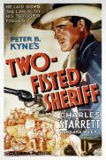 Two-Fisted Sheriff - трейлер и описание.