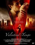 Танго Валентины - трейлер и описание.