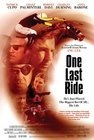 One Last Ride - трейлер и описание.