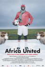 Africa United - трейлер и описание.