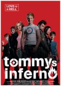 Tommys Inferno - трейлер и описание.