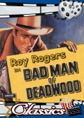 Bad Man of Deadwood - трейлер и описание.