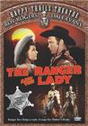 The Ranger and the Lady - трейлер и описание.