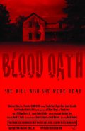 Blood Oath - трейлер и описание.