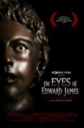 The Eyes of Edward James - трейлер и описание.