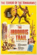 The Iroquois Trail - трейлер и описание.