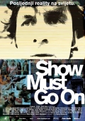 The Show Must Go On - трейлер и описание.