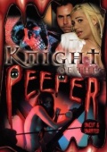 Knight of the Peeper - трейлер и описание.