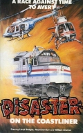 Disaster on the Coastliner - трейлер и описание.