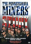 The Pennsylvania Miners' Story - трейлер и описание.