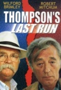 Thompson's Last Run - трейлер и описание.