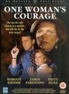 One Woman's Courage - трейлер и описание.