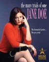The Many Trials of One Jane Doe - трейлер и описание.