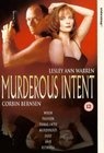 Murderous Intent - трейлер и описание.