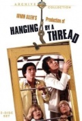 Hanging by a Thread - трейлер и описание.