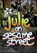 Julie on Sesame Street - трейлер и описание.