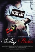 Stealing Roses - трейлер и описание.