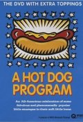 A Hot Dog Program - трейлер и описание.